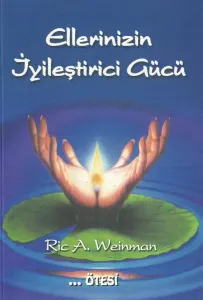 Ellerinizin İyileştirici Gücü