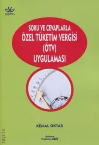 Özel Tüketim Vergisi (ÖTV) Uygulaması