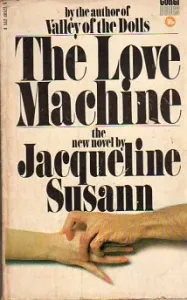 The Love Machine The New Novel By