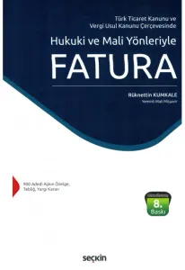 Hukuki ve Mali Yönleriyle Fatura