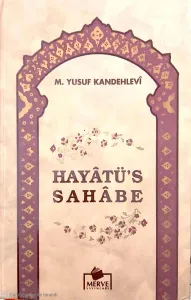 Hayatü's Sahabe (4 Cilt)