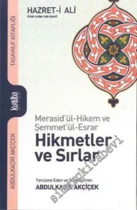 Hikmetler ve Sırlar - Merasid'ül-Hikem ve Şemmet'ül-Esrar -         2016