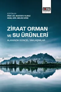 Ziraat Orman ve Su Ürünlerı Alanında Güncel Yaklaşımlar