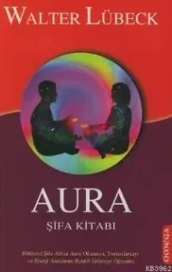 Aura; Şifa Kitabı