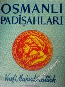 Osmanlı Padişahları -        1954