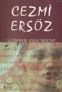 Şizofren Aşka Mektup