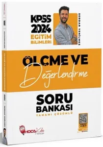Hoca Kafası 2024 KPSS Eğitim Bilimleri Ölçme ve Değerlendirme Soru Bankası