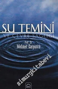 Su Temini ve Çevre Sağlığı -