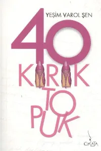 40 Kırık Topuk