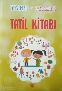 Tahin ile Pekmez Tatil Kitabı