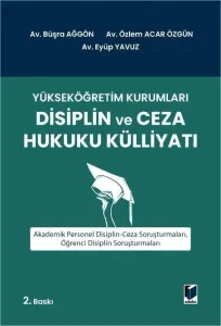 Yükseköğretim Kurumları Disiplin ve Ceza Hukuku Külliyatı