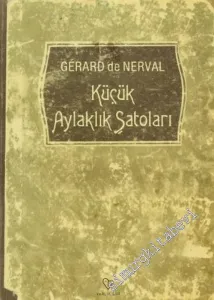 Küçük Aylaklık Şatoları -        2005