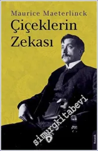 Çiçeklerin Zekası -         2023