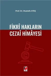 Fikri Hakların Cezai Himayesi