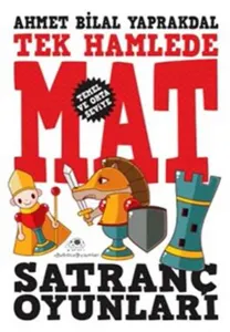 Tek Hamlede Mat; Satranç Oyunları