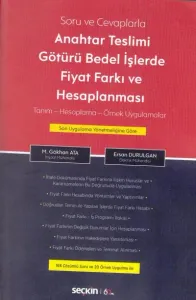 Anahtar Teslimi Götürü Bedel İşlerde Fiyat Farkı ve Hesaplanması