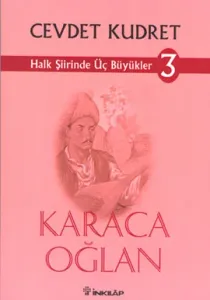 Halk Şiirinde Üç Büyükler 3 Karacaoğlan