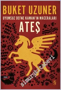 Uyumsuz Defne Kaman'ın Maceraları 4: Ateş -         2025