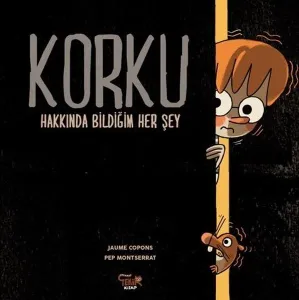 Korku-Hakkında Bildiğim Her Şey