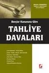 Tahliye Davaları, Borçlar Kanununa Göre
