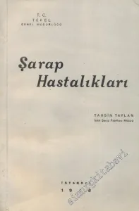 Şarap Hastalıkları -