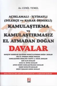 Kamulaştırma ve Kamulaştırmasız El Atmadan Doğan Davalar