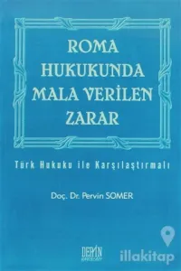 Roma Hukukunda Mala Verilen Zarar