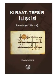 Kıraat-Tefsir İlişkisi  Zemahşeri Örneği