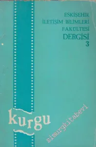 Kurgu - Eskişehir İletişim Bilimleri Fakültesi Dergisi  - Sayı: 3      Ekim