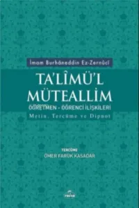 Talimül Müteallim Öğretmen Öğrenci İlişkileri