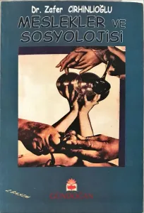 Meslekler ve Sosyolojisi