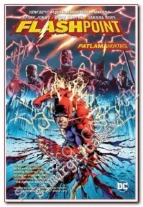 Flashpoint Patlama Noktası -