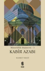 Mâturîdîlik Düşüncesi - 3