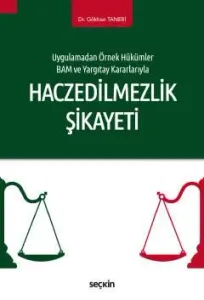 Haczedilmezlik Şikayeti