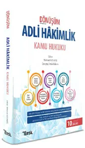 Temsil Dönüşüm Adli Hakimlik Kamu Hukuku Çıkmış Sorular ve Açıklamalı Çözümleri