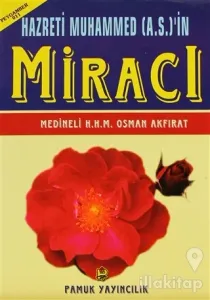 Hazreti Muhammed (A.S.)'in Miracı (Peygamber-011)