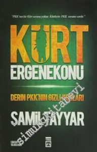 Kürt Ergenekonu: Derin PKK'nın Gizli Kodları -