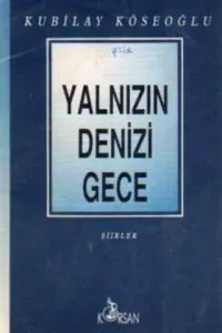 Yalnızın Denizi Gece