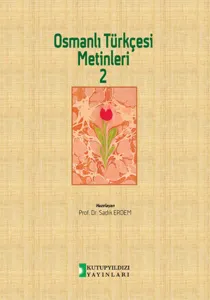 Osmanlı Türkçesi Metinleri 2