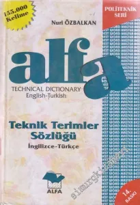 Teknik Terimler Sözlüğü, İngilizce - Türkçe = Technical Dictionary English - Turkish -        1998