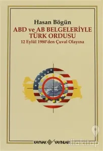 ABD ve AB Belgeleriyle Türk Ordusu