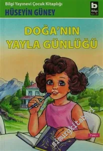 Doğa'nın Yayla Günlüğü -         2007