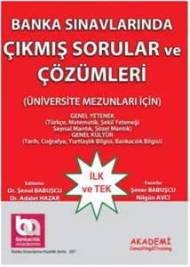Banka Sınavlarında Çıkmış Sorular ve Çözümleri Genel Yetenek Üniversite Mezunları İçin