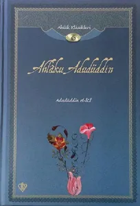 Ahlaku Adudüddin; Ahlak Klasikleri 6
