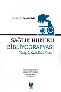 Sağlık Hukuku Bibliyografyası