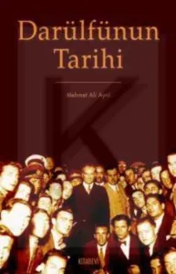 Darülfünun Tarihi Darülfünun Tarihi