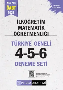 Pegem Yayınları 2026 MEB AGS ÖABT İlköğretim Matematik Öğretmenliği Tamamı Çözümlü Türkiye Geneli 4-5-6 (3'lü Deneme Seti)