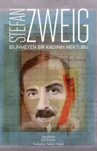 BİLİNMEYEN BİR KADININ MEKTUBU