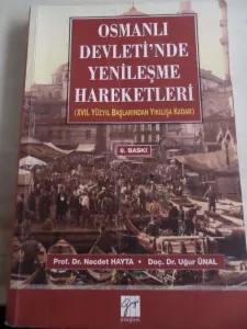 Osmanlı Devleti'nde Yenileşme Hareketleri