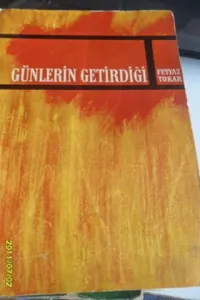 Günlerin Getirdiği